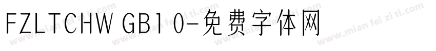 FZLTCHW GB1 0字体转换